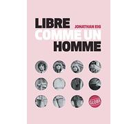Libre comme un homme