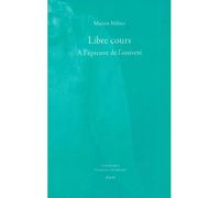 Libre cours À l'épreuve de l'oisiveté - Marion Milner - Fario - broché - Essai
