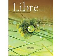 Libre: Dans mon corps et dans ma tête