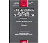 Libre Disponibilité Des Droits Et Conflits De Lois