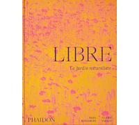 Libre: Le jardin naturaliste