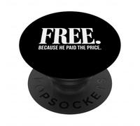 Libre Parce qu'il A Payé Le Prix Chrétien PopSockets PopGrip Adhésif
