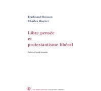 Libre Pensée Et Protestantisme Libéral