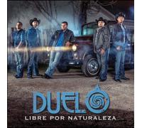 Libre Por Naturaleza by Duelo (2013-05-07)