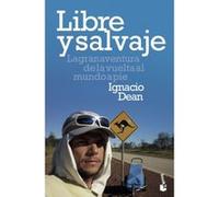 Libre Y Salvaje - [Livre en VO] Dean, Ignacio (Auteur)