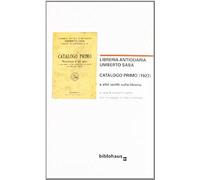 Libreria Antiquaria Umberto Saba. Catalogo Primo (1923) E Altri Scritti Sulla Libreria