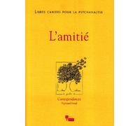 Libres cahiers pour la psychanalyse N19. L'amitié