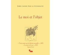 Libres cahiers pour la psychanalyse N29. Le moi et l'objet - Catherine Chabert - In Press Eds - broché - Revue
