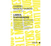 Libres d'apprendre - Plaidoyers pour la gratuité scolaire