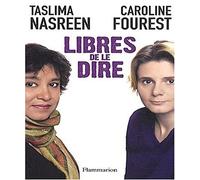 Libres de le dire: Conversations mécréantes