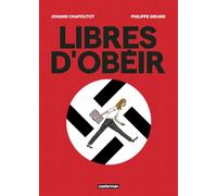 Libres d'obéir