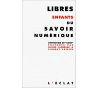 Libres enfants du savoir numérique
