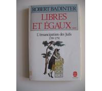 Libres et égaux: L'émancipation des Juifs (189-1791)