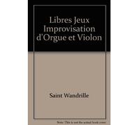 Libres jeux d'improvisation d'orgue et violon