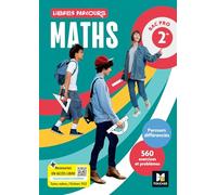Libres parcours - Maths 2de Bac Pro - Éd. 2025 - Livre élève