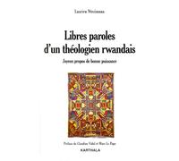 Libres paroles d'un théologien rwandais