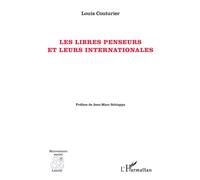 Libres penseurs et leurs internationale (Les) - Louis Couturier - L'harmattan - broché - Essai
