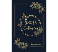 Libreta De Contraseñas: Cuaderno para apuntar contraseñas con índice alfabético; Un libreta A5 para organizar los datos de acceso, nombres de usuario y claves de internet .110 Páginas.03