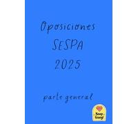 Libreta para apuntes de oposiciones al SESPA 2025 parte general