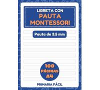 Libreta Pauta Montessori 3.5mm: Cuaderno de caligrafía con 100 páginas A4 para niños