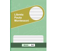 Libreta Pauta Montessori 4mm A4: 100 Páginas Pautadas en Blanco para Escritura, Cuaderno de Caligrafía para Niños