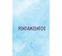 Libreta "Pensamientos": Cuaderno sin Renglones con Fondo Celeste Acuarela