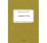 Libretto - Philippe Jaccottet - La Dogana - broché - Poésie
