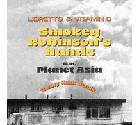 Libretto & Vitamin D - Smokey Robinson's Hands n/b Rainy Nights
