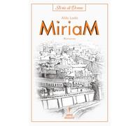 Libri Aldo Lado - Storie Di Donne - Miriam
