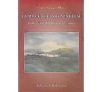 Libri John Stewart Allitt - La Musica Classica Inglese