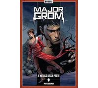 Libri Major Grom Volume 2 - Il Medico Della Peste Parte 2