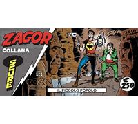 Libri Strisce Di Zagor (Le) - Serie Scure #04 - Il Piccolo Popolo