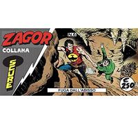 Libri Strisce Di Zagor (Le) - Serie Scure #06 - Fuga Dall'Abisso