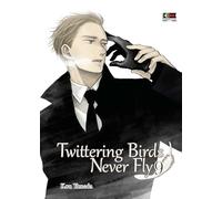 Libri Twittering Birds Never Fly #09