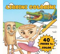 Librini Colorini - Italian brainrot coloring book: Internet Characters to Color - Fun Pages for Kids and Adults