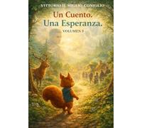 LIBRO 5 La ardilla Moe y sus Amigos - Un cuento, una esperanza