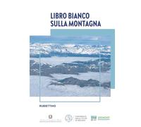 Libro bianco sulla montagna