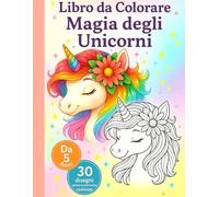 Libro da Colorage Magia degli Unicorni