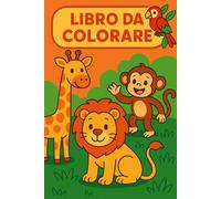 Libro da colorare: Animali da tutto il mondo