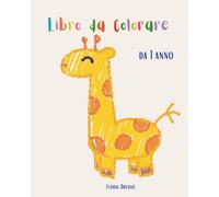 Libro da colorare | Animali: Libro per bambini da un anno