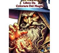 Libro Da Colorare Dei Maghi: Libro da colorare di Halloween per adulti, +40 pagine da colorare, Unlock your Spooky creativity! Dive into the ... Wizards: Halloween Coloring Book for Adults"