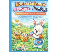 Libro da Colorare di Pasqua per Bambini: 244 pagine intere da colorare in stile fumetto Per bambini dai 4 agli 8 anni