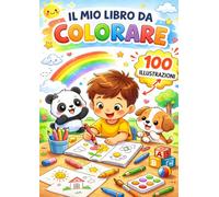 Libro da colorare per bambini - 100 illustrazioni di animali stile cartoon e scene divertenti: Adatto a tutti i bamabini - Disegni grandi in formato A4