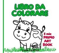 Libro da colorate: il mio primo art book