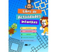 LIBRO DE ACTIVIDADES CON ANIMALES: Sopa de Letras, Crucigramas, Laberintos, colorear y operaciones matemáticas: Pasatiempos Educativos para Niños de 6 ... y Creatividad (Perros, Gatos, Selva y Océano)
