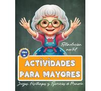 Libro de Actividades para Mayores | Juegos, Pasatiempos y Ejercicios de Memoria | Estimulación Mental | Demencia Alzheimer