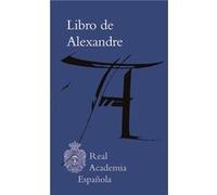 Libro De Alexandre - [Livre en VO] Anónimo (Auteur)