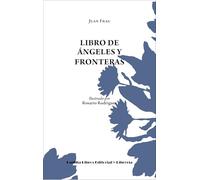 Libro de ángeles y fronteras