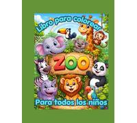 Libro de animales del zoologico para colorear para todos los niños