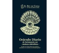 Libro de Baraja Española: Oráculo Diario: Una sola carta te dará predicciones efectivas. Recibe el mensaje del oráculo en cualquier lugar o momento. ... APRENDICES Y EXPERTOS DE LA LECTURA DE CARTAS